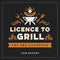 Licence to Grill